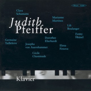 Klavierwerke von Komponistinnen  Judith Pfeiffer, Klavier