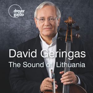 David Geringas The Sound of Lithuania